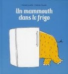 Un mammouth dans le frigo.jpg