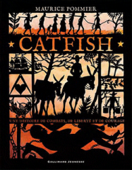 catfish-histoire-combats-liberte-courage-L-VdM0N4.png