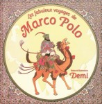 les fabuleux voyages Marco Polo.jpg